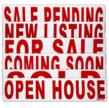 Load image into Gallery viewer, 6 Pack Bundle of Real Estate Rider Signs 6x24" - FOR SALE, OPEN HOUSE, SOLD, COMING SOON, SALE PENDING, NEW LISTING - Double-Sided, Waterproof Corrugated Plastic, Made in America (Red Letters)