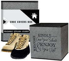 Load image into Gallery viewer, Shoe Covers Box - Welcomes Guests to Please Cover Shoes. Indoor Foldable Storage Bin to Fill w/your Favorite Booties. For Homeowner, Real Estate Agent, Realtor Open House Supplies | 1 Grey &amp; Black
